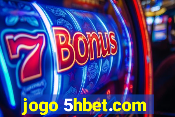 jogo 5hbet.com